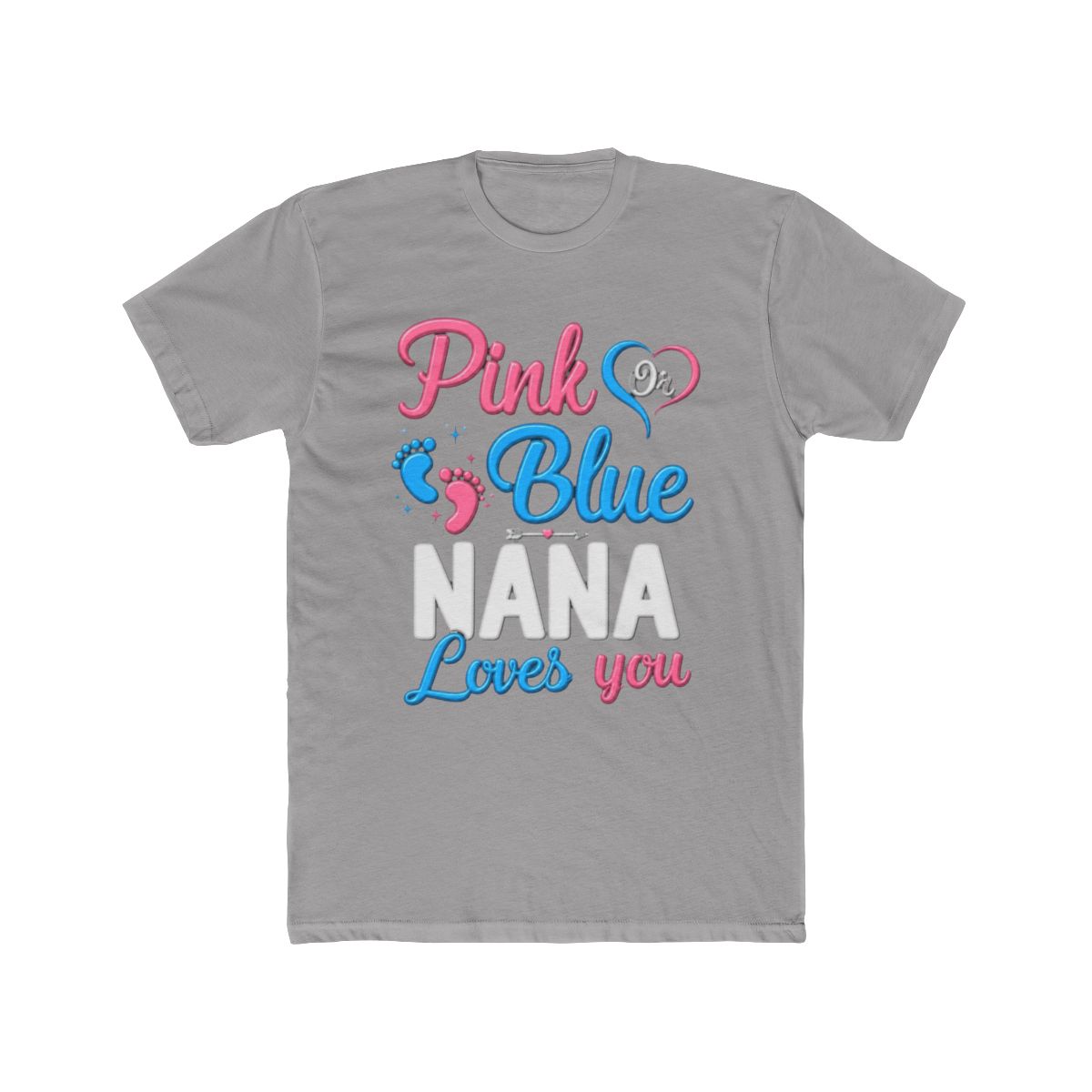 Pink Or Blue Nana Loves You Cute Gender Reveal Bab - alternate angle 2, merchandise
