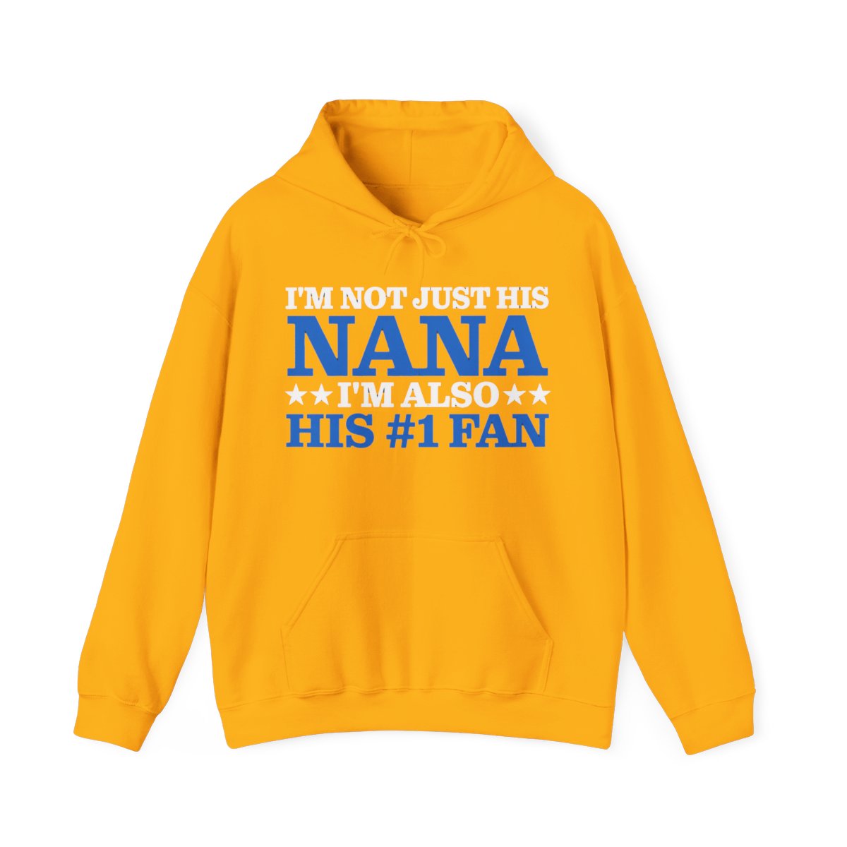 I'm Not Just His Nana, I'm Also His #1 Fan 3 - alternate angle 3, merchandise
