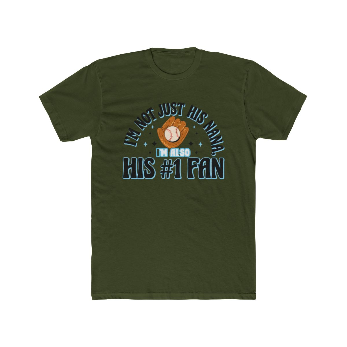 I'm Not Just His Nana, I'm Also His #1 Fan 2 - alternate angle 4, merchandise