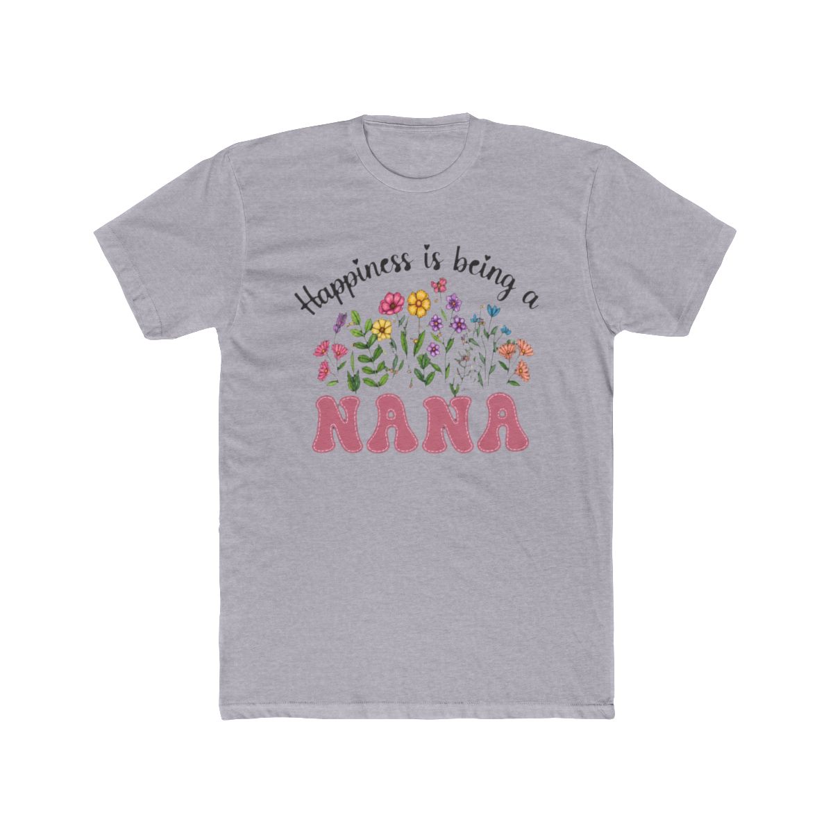 Happiness Is Being A Nana
