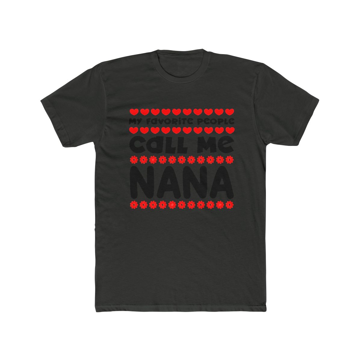 My favorite people call me nana T Shirt - alternate angle 5, merchandise